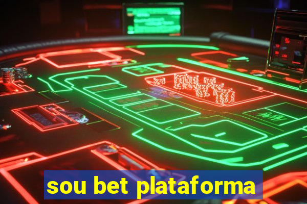 sou bet plataforma